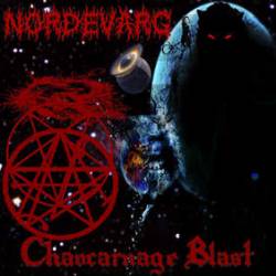 Nordevarg : Chaocarnage Blast